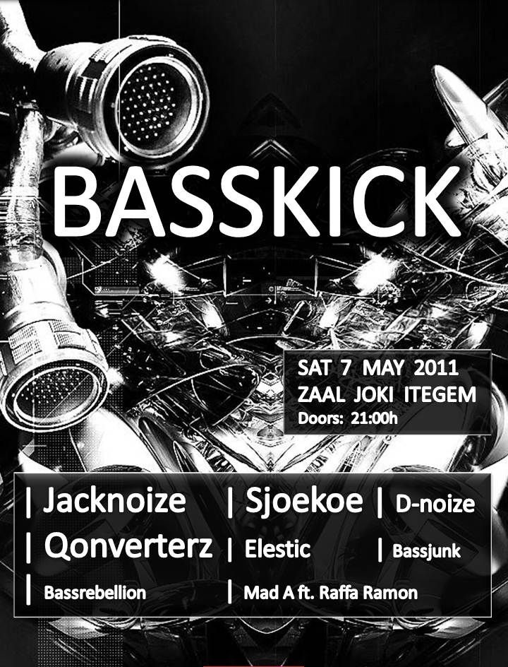 Basskick affiche op 07/05/2011